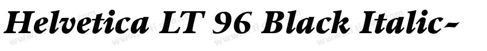 Helvetica LT 96 Black Italic字体转换